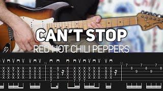 Red Hot Chili Peppers - Cant Stop Guitar lesson with TAB