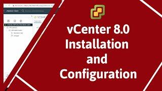 vCenter 8  vCenter 8 Installation  VCSA 8 Installation  vCenter 8.0   VCSA 8.0  vSphere 8VCSA8