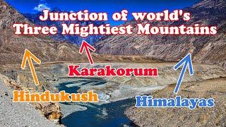 Junction Point Of Three Mountain Ranges - Jaglot - Gilgit Baltistan  Mozi Ventures  Vlog