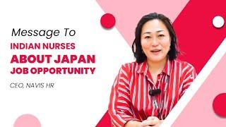 NAVIS HR CEO Message To Indian Nurses About Japan Job Opportunity