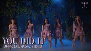 KAIA YOU DID IT Official Music Video