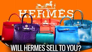 How HERMES Chooses Who They Sell To  Playing The HERMES Game