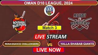  Oman D10 League Live - Renaissance Challengers vs Yalla Shabab Giants Live  RC vs YSG  Live