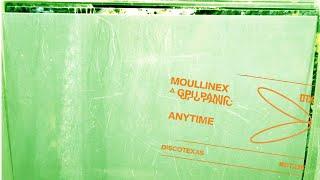 Moullinex △ GPU Panic - Anytime Official Audio