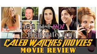 HES JUST NOT THAT INTO YOU MOVIE REVIEW