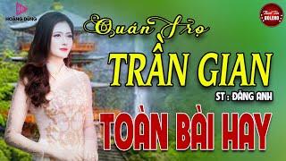 Quán Trọ Trần Gian  LK Rumba Mai Tiến Đạt  Nhạc Trữ Tình Hay Nhất 2024 TOÀN BÀI HAY Nghe Là Nghiện