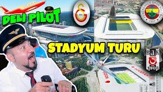 DELİ PİLOT İLE GS-FB-BJK STADYUM TURU  VODAFONE ARENA-TT STADI- SARACOĞLU  FLIGHT SIMULATOR 2020