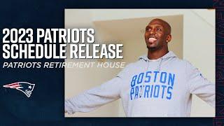 2023 New England Patriots Schedule Release  Devin McCourty Enters the Patriots Retirement House