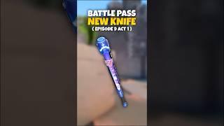 New Battle Pass Knife in Valorant In Game - Episode 9 Act 1 Battle Pass