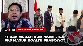 Jika PKS Gabung Prabowo Burhanuddin Pemilu Kemarin Terlalu Banyak Perbedaan  AKIP tvOne