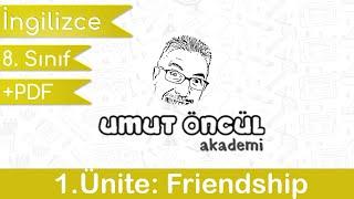 İngilizce  8.Sınıf  1.Ünite  Friendship  +PDF