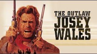 #JEDIBILLS #WESTERNS #CINEMA #PRESENTS #The Outlaw Josey Wales  