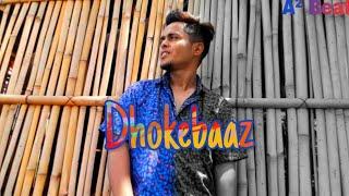 DHOKEBAAZ - Afsar AliA² BeatLatest hit song 2019  Official video song