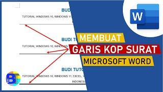 Cara Membuat Garis Kop Surat di Word  3 Jenis Garis Kop Surat Mudah