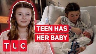 Teen Mom Welcomes Her Baby Boy  Unexpected