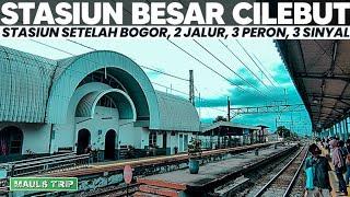 STASIUN CILEBUT Si Besar Peninggalan Belanda di Kabupaten Bogor  MAULS TRIP