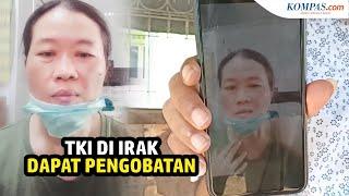 Rokaya TKI di Irak yang Minta Bantuan Jokowi Kini Sudah Dapat Pengobatan