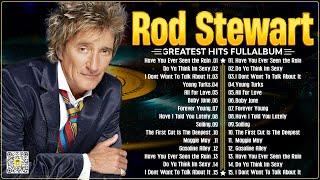 Rod Stewart Best Songs Rod Stewart Greatest Hits Full Album The Best Soft Rock Of Rod Stewart 2024 ⭐