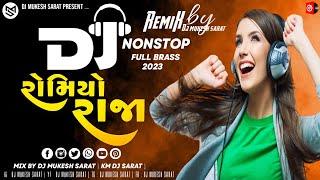 Part - 2  Romiyo Raja  New Gujarati Nonstop Remix 2023  New Gujarati DJ Remix 2023  DJ KM 2023
