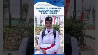 BPIP Langsung Unggah Video Gladi Bersih Paskibraka Pakai Jilbab di IKN Disaksikan Langsung Jokowi