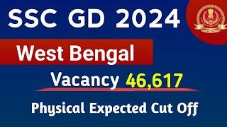 SSC GD CUT OFF 2024  SSC GD West Bengal Safe Score for Physical 2024  SSC GD Physical Cut Off 2024