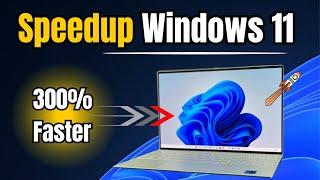 These 11 SETTINGS will Make your Windows 11 FASTER   SpeedUp Windows 11