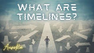 What Are Timelines?