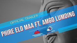 #AssamDaily #DurgaPuja #AmgoLumding PHIRE ELO MAA ft. AMGO LUMDING  Official Trailer  Assam Daily