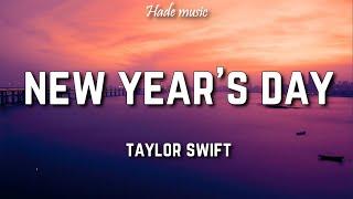 Taylor Swift - New Years Day Lyrics