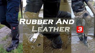 Rubber and Leather 3