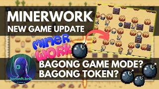 Play2Earn MinerWork 2024 New Game Mode Bombers