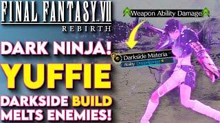 DARK Ninja BEST Yuffie Build For Final Fantasy VII Rebirth - Final Fantasy 7 Rebirth Yuffie Build