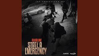 State A Emergency