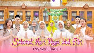 Selamat Hari Raya Idul Fitri 1445 Hijriah Mari Rayakan Dengan kecantikan Baru Yang Berkualitas