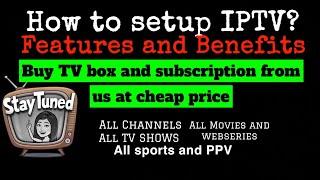 IPTV Box and Setup All Channels and Movies Get TV Boxes and TV subscription From us