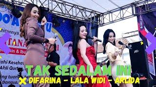 TAK SEDALAM INI - MLETRE BARENG DIFARINA - LALA WIDI - ARLIDA PUTRI  DK MUSIK LIVE WELAHAN 