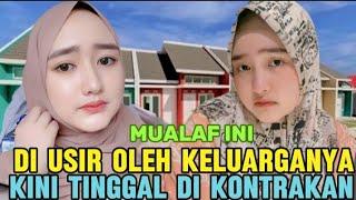 kisah mualaf cantik masuk Islam di usir keluarga besarnya