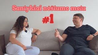 MUDU  #1 santykiai nėštumo metu