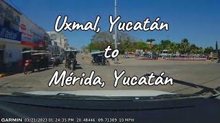 Dashcam - Uxmal Yucatán to Mérida Yucatán includes 2 cenote visits