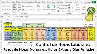 Pagos de Horas Laborales Normales Extras Diurnas y  Nocturnas Uno y Varios Trabajadores Con Excel