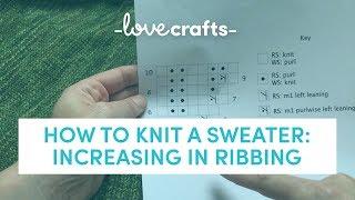 How to Knit  Sweater by Carol Feller - Increasing in Ribbing