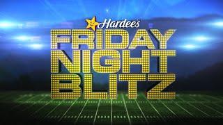 Hardees Friday Night Blitz Week 2  September 6 2024