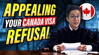 Canada visa REFUSAL – Judicial review Canada Immigration –  How to appeal