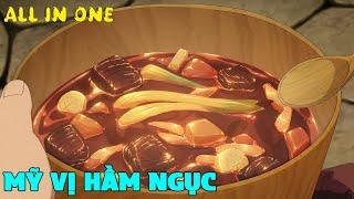 ALL IN ONE  Mỹ Vị Hầm Ngục  Full Tập 1-24  Dungeon Meshi Delicious in Dungeon   Review Anime