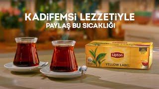 Lipton Yellow Labelın Kadifemsi Lezzetiyle Paylaş Bu Sıcaklığı #LiptonYellowLabel