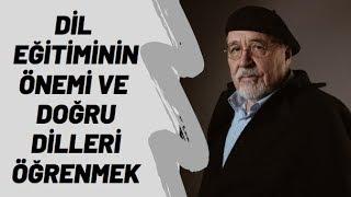 Dil Eğitiminin Önemi ve Doğru Dilleri Öğrenmek