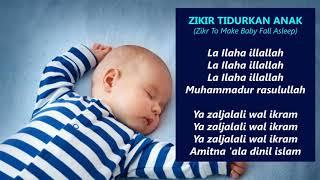 Zikir Terapi Tidurkan Anak  Zikr to make baby fall asleep