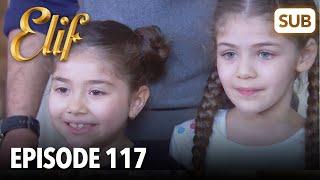 Elif Episode 117  English Subtitle
