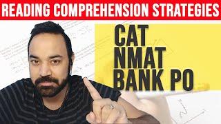 Reading Comprehension Strategies -  CAT  NMAT  Bank PO 