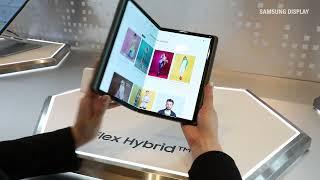 CES 2023 Samsung Display - Flex Hybrid™ 삼성디스플레이 플렉스 하이브리드 OLED